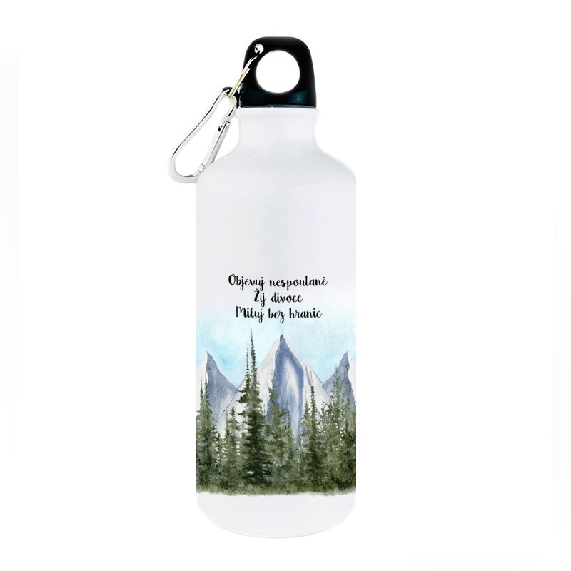 Turistická láhev Objevuj nespoutaně, žij divoce, miluj bez hranic